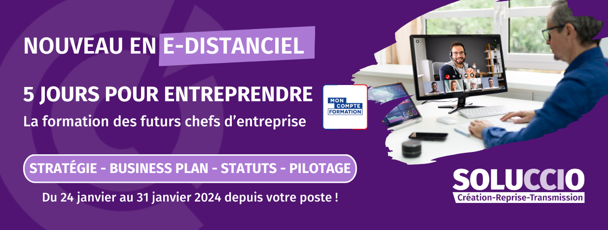 5 jours pour entreprendre A DISTANCE - Janvier 2024