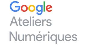 google ateliers numériques